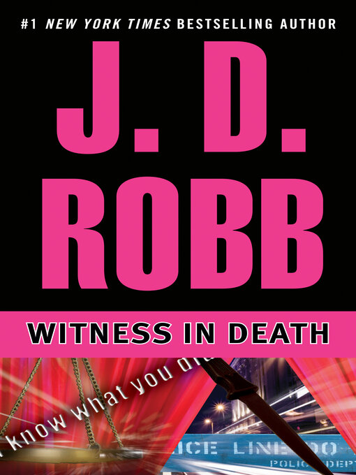 Title details for Witness in Death by J. D. Robb - Wait list